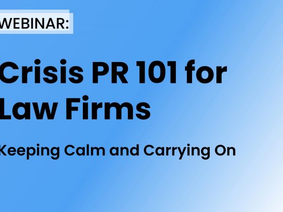 Crisis PR 101 for Law Firms